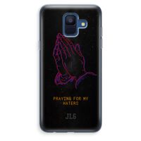 Praying For My Haters: Samsung Galaxy A6 (2018) Transparant Hoesje