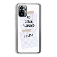 No Girls Allowed Unless: Xiaomi Redmi Note 10S Transparant Hoesje
