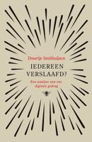 Iedereen verslaafd? (Paperback)