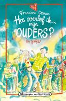 Hoe overleef ik mijn ouders? (en zij mij?) (Hardback)