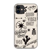 Good vibes: iPhone 11 Tough Case
