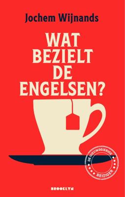 Wat bezielt de Engelsen? (Paperback)