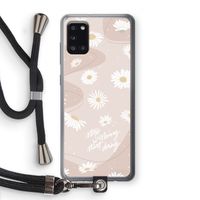 Daydreaming becomes reality: Samsung Galaxy A31 Transparant Hoesje met koord