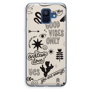 Good vibes: Samsung Galaxy A6 (2018) Transparant Hoesje