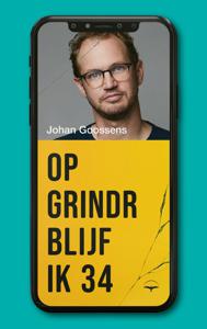 Op Grindr blijf ik 34 - Johan Goossens - ebook