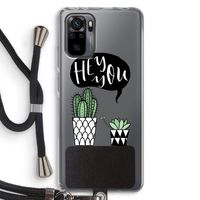 Hey you cactus: Xiaomi Redmi Note 10 Pro Transparant Hoesje met koord