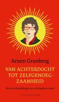 Van achterdocht tot zelfgenoegzaamheid (Hardback)