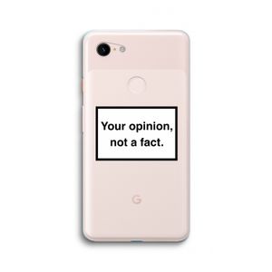 Your opinion: Google Pixel 3 XL Transparant Hoesje
