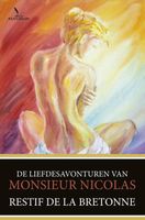 De liefdesavonturen van Monsieur Nicolas - Restif de la Bretonne - ebook