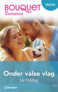 Onder valse vlag - Liz Fielding - ebook