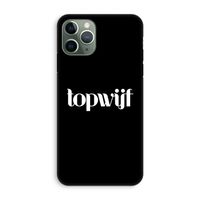 Topwijf Zwart: iPhone 11 Pro Tough Case