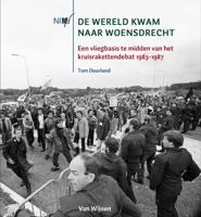 De wereld kwam naar Woensdrecht (Paperback)