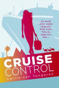 Cruise control - Carlie van Tongeren - ebook