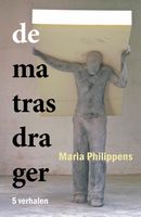 De matrasdrager - Maria Philippens - ebook