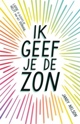 Ik geef je de zon (Hardback)