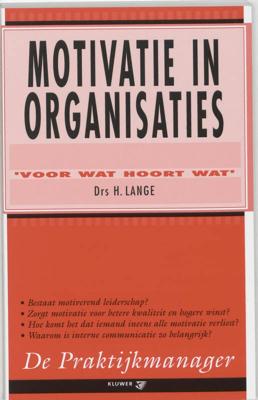 Motivatie in organisaties (Paperback)