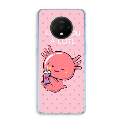 Love You A Lotl: OnePlus 7T Transparant Hoesje