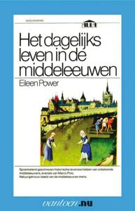 Dagelijks leven in de middeleeuwen (Paperback)