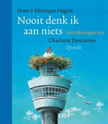 Nooit denk ik aan niets (Hardback)