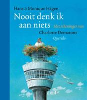 Nooit denk ik aan niets (Hardback)