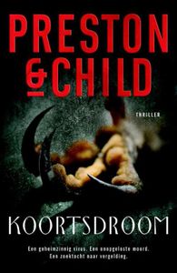 Koortsdroom - Preston & Child - ebook