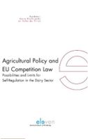 Agricultural policy and EU competition law - Anna Gerbrandy, Sybe de Vries - ebook