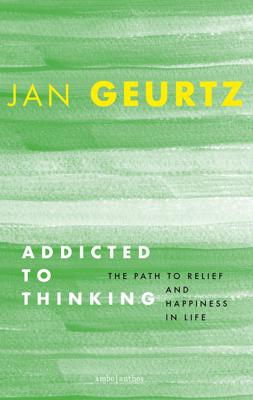 Addicted to Thinking (Paperback)