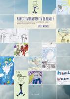Kun je internetten in de hemel? (Paperback)