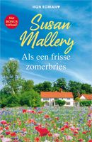 Als een frisse zomerbries - Susan Mallery - ebook