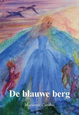 De blauwe berg (Paperback)