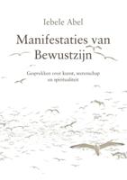 Manifestaties van bewustzijn (Paperback)
