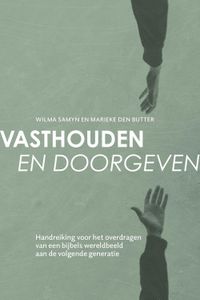 Vasthouden en doorgeven - Wilma Samyn, Marieke den Butter - ebook