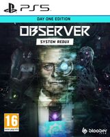 Observer: System Redux - Day One Edition