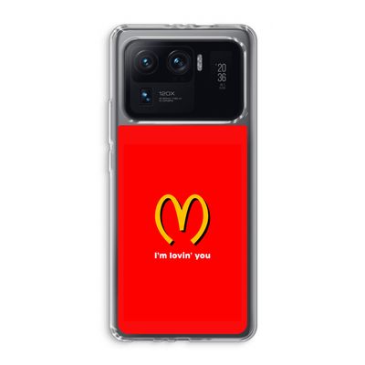 I'm lovin' you: Xiaomi Mi 11 Ultra Transparant Hoesje