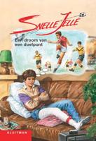 Snelle Jelle een droom van een doelpunt (Paperback)