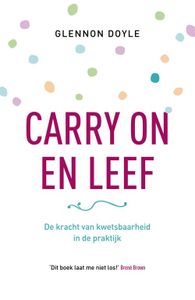 Carry on en leef - Glennon Doyle Melton - ebook