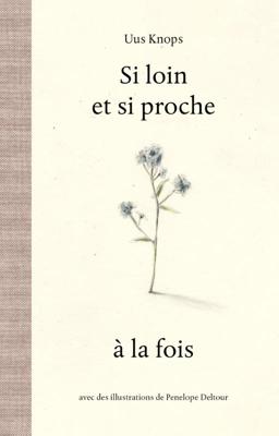 Si loin et si proche à la fois (Hardback)