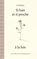 Si loin et si proche à la fois (Hardback)