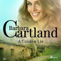 A Golden Lie (Barbara Cartland’s Pink Collection 113) - thumbnail