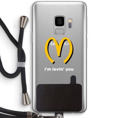 I'm lovin' you: Samsung Galaxy S9 Transparant Hoesje met koord