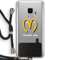 I'm lovin' you: Samsung Galaxy S9 Transparant Hoesje met koord
