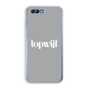 Topwijf Grijs Wit: Honor 10 Transparant Hoesje