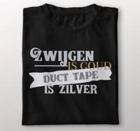 Ducttape is zilver T-shirt