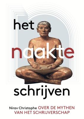 Het naakte schrijven (Paperback)