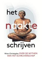 Het naakte schrijven (Paperback)