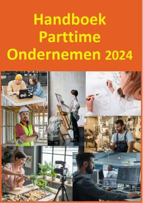 Handboek Parttime Ondernemen 2024 (Paperback)