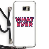 Whatever: Samsung Galaxy S7 Edge Transparant Hoesje met koord