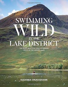 Reisgids Swimming Wild in the Lake District | Vertebrate Publishing