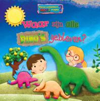 Waar zijn alle dino&apos;s gebleven? (Hardback)