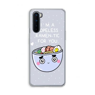 I'm A Hopeless Ramen-Tic For You: OnePlus Nord Transparant Hoesje